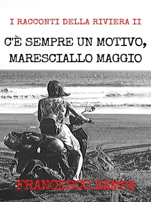 cover image of C'è sempre un motivo, Maresciallo Maggio!